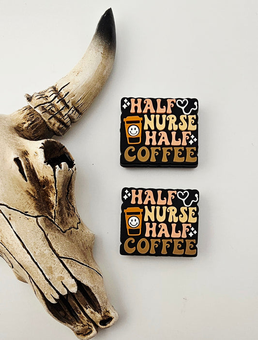 Half Nurse Half Coffee Focal