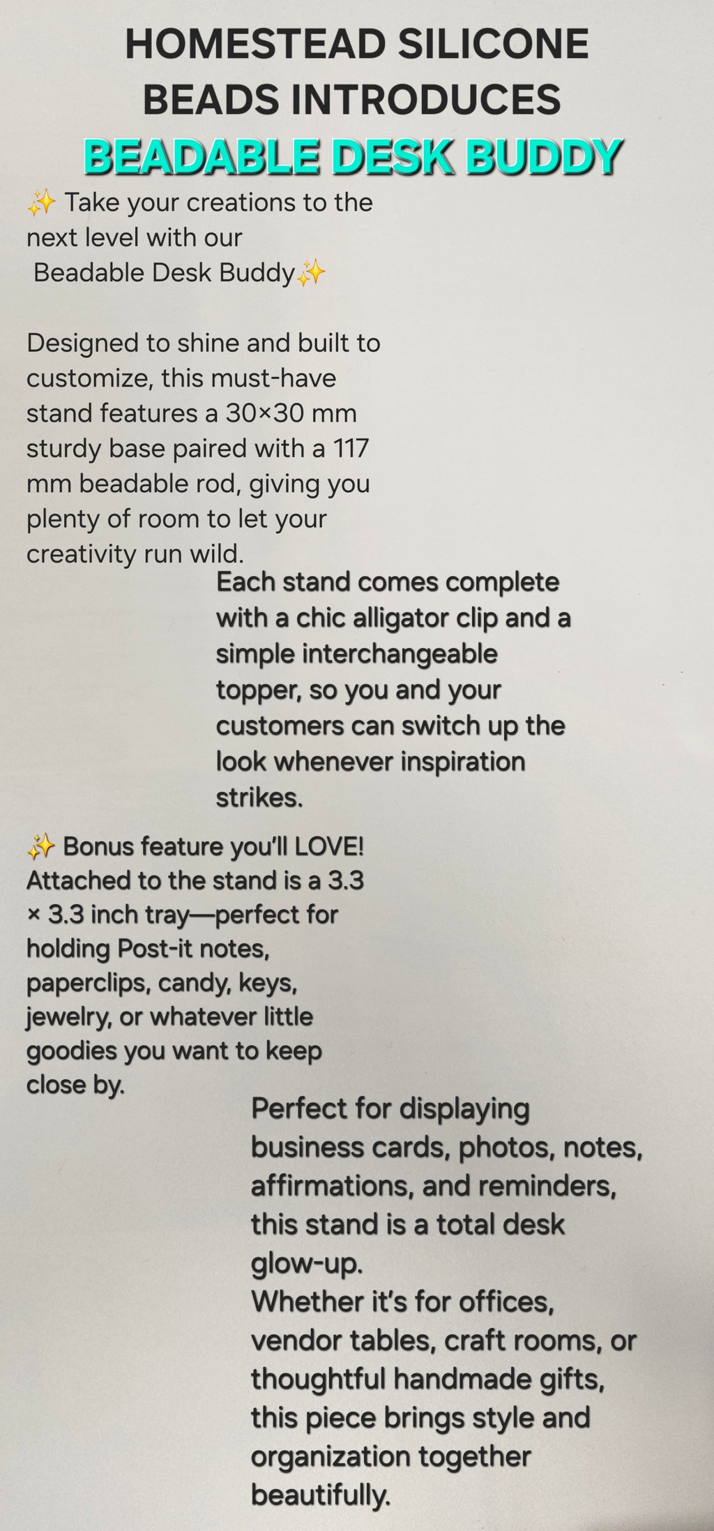 Beadable Desk Buddy 3D Printed