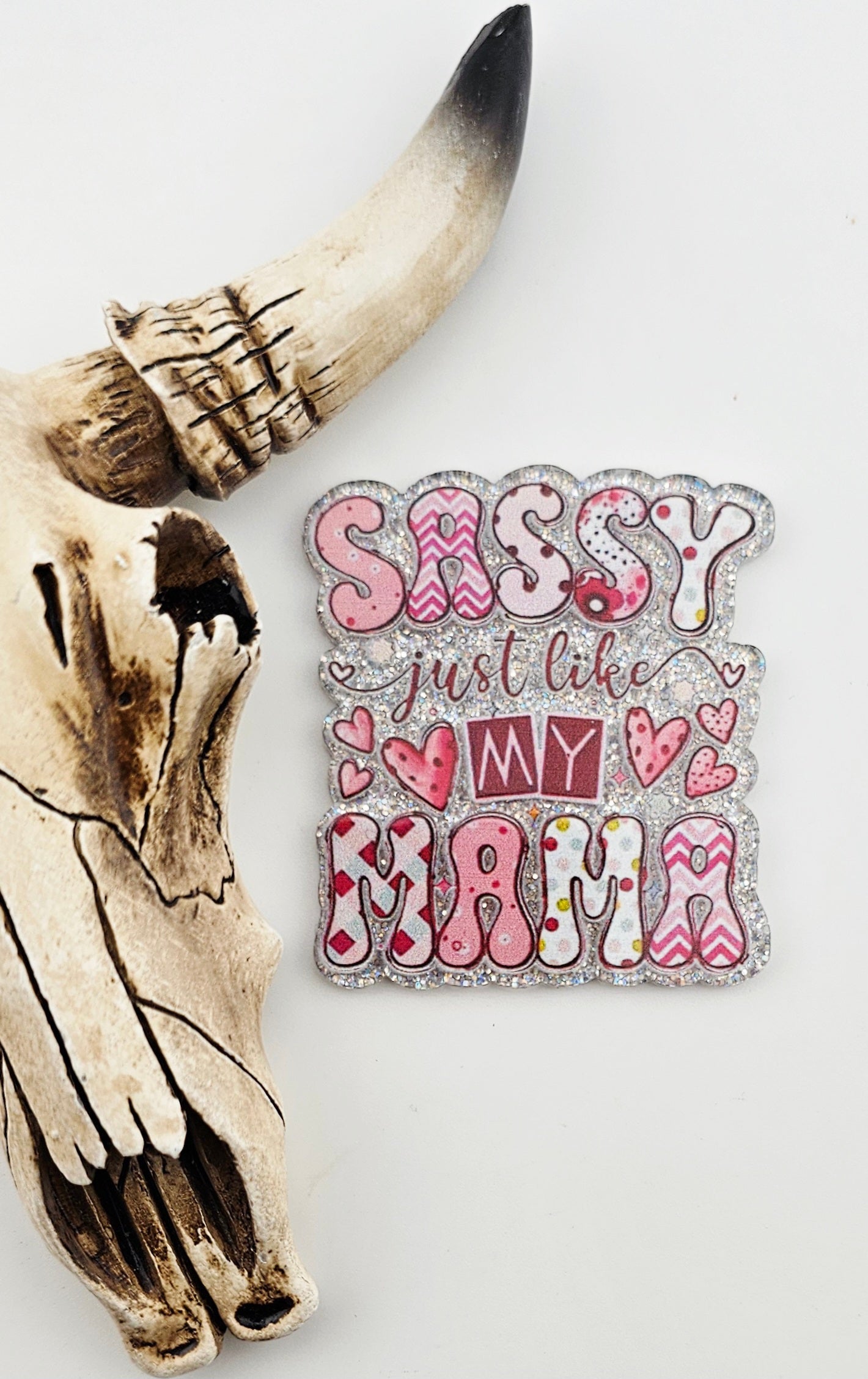 Flatback Sassy Just Like My Momma 228