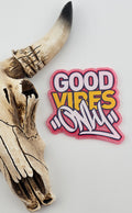 Flatback Good Vibes Only 531