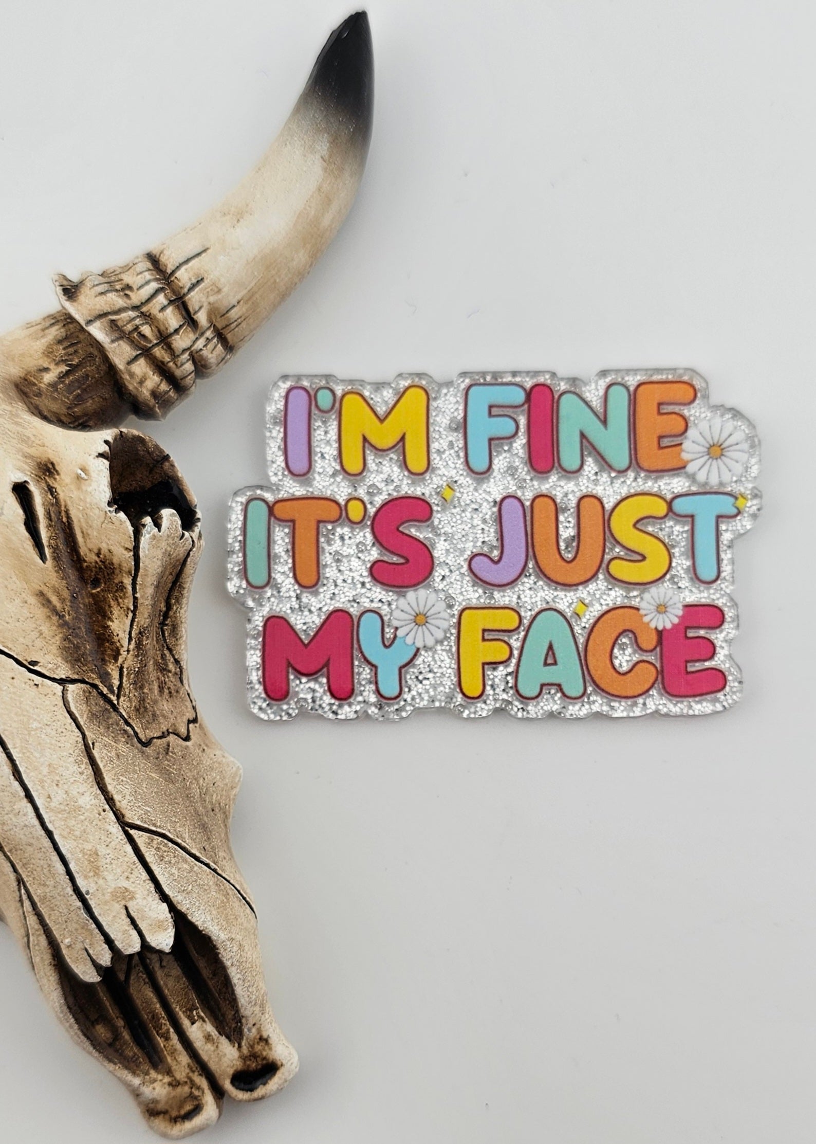 Flatback I'm Fine It's Just Ny Face 530