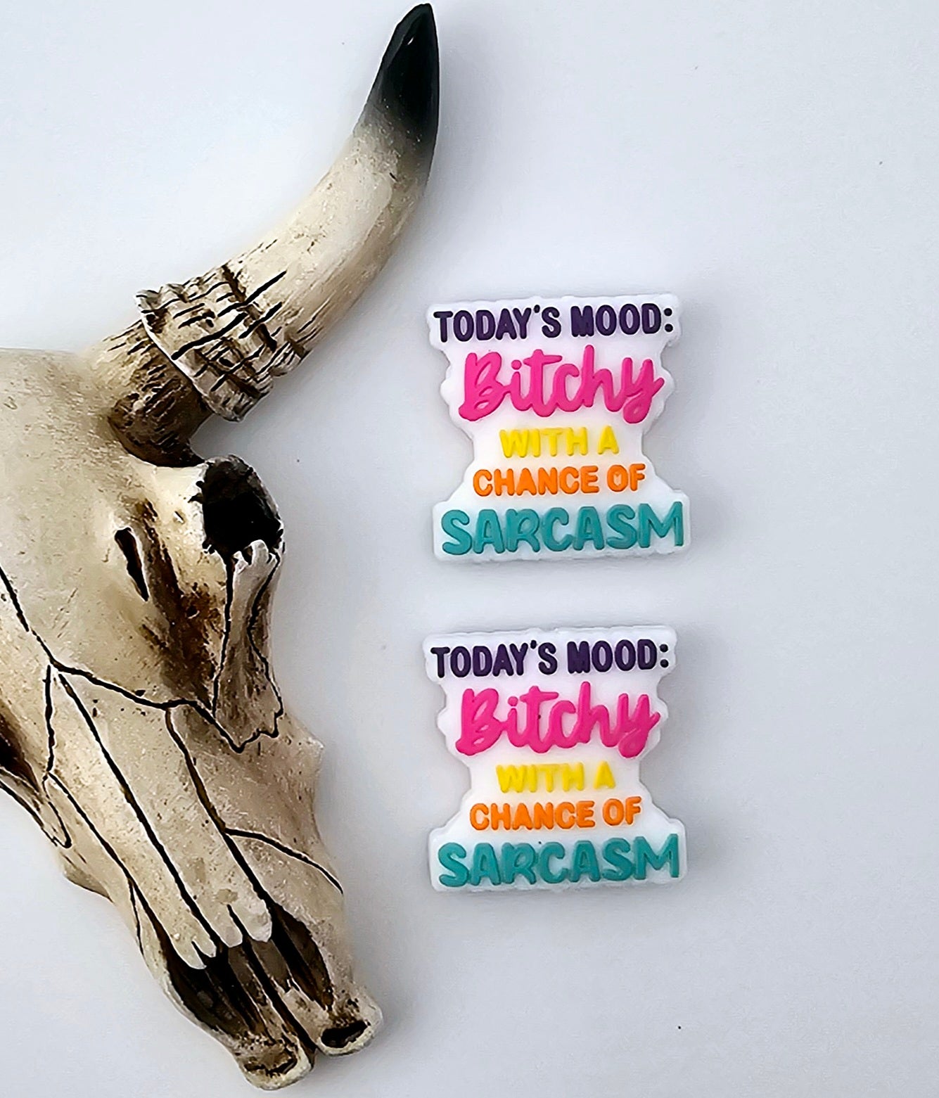 Today's Mood Bitchy with a Chance of Sarcasm Focal