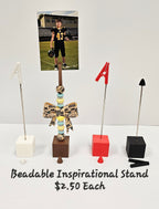 Beadable Inspirational Stand 3D Printed