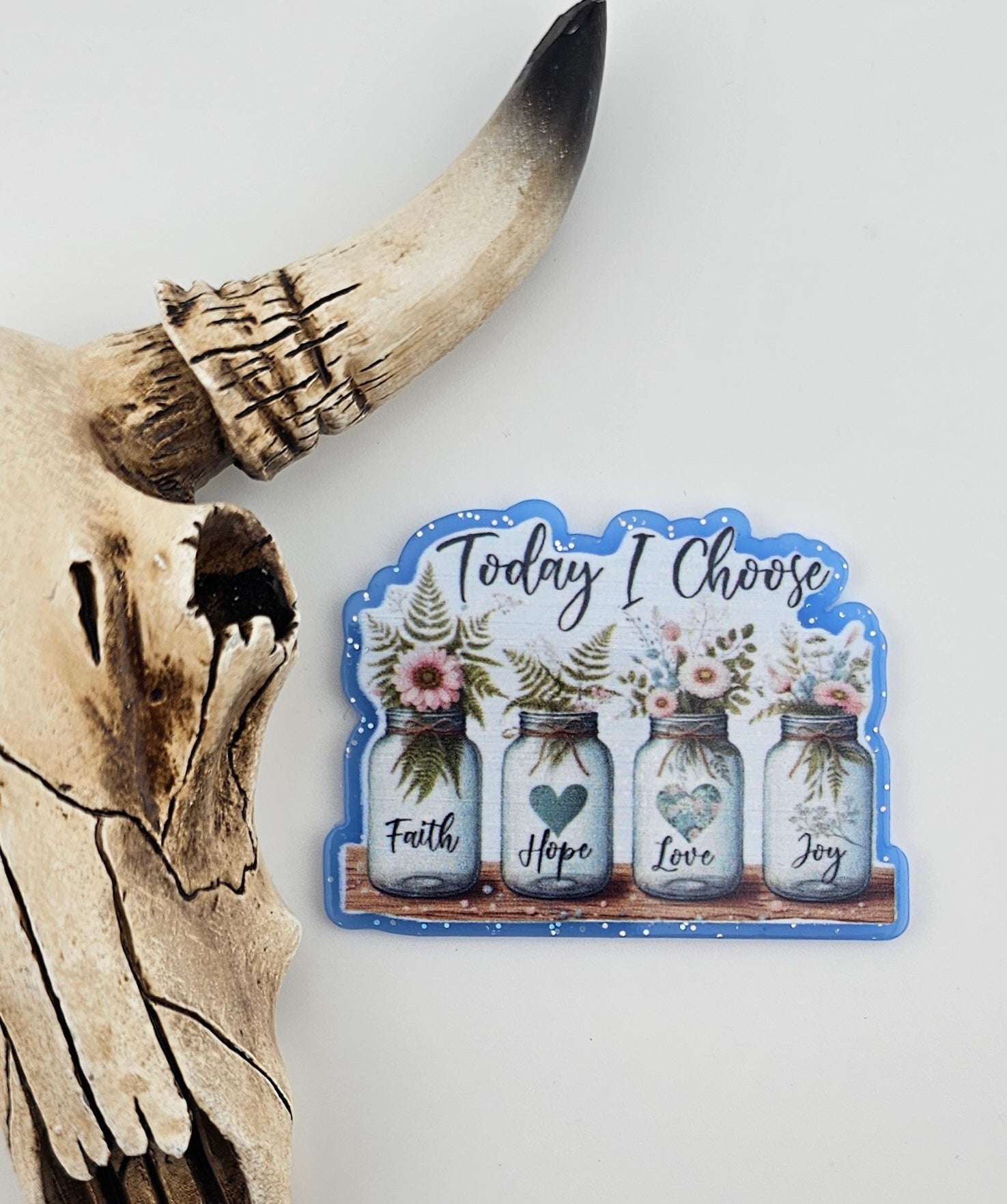 Flatback Today I Choose  Faith Hope Love Joy 202